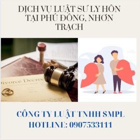 Dịch vụ luật sư ly hôn uy tín tại Phú Đông, Nhơn Trạch
