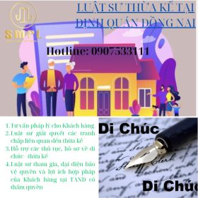 Dịch vụ luật sư thừa kế – di chúc uy tín tại Định Quán, Đồng Nai