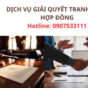 Dịch vụ luật sư giải quyết tranh chấp hợp đồng xây dựng uy tín tại Quận 2, TP Hồ Chí Minh